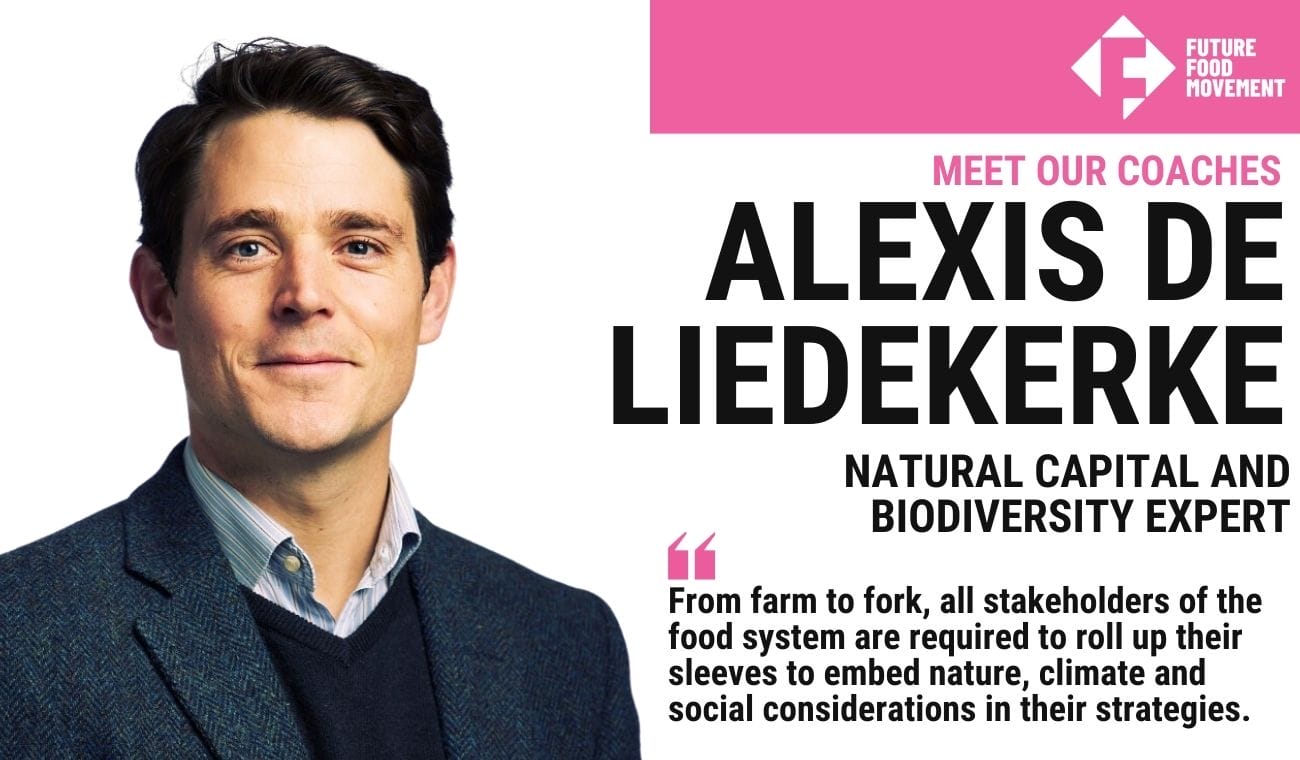 Meet The Coaches Alexis De Liedekerke Future Food Movement meet-the-coaches-alexis-de-liedekerke-future-food-movement