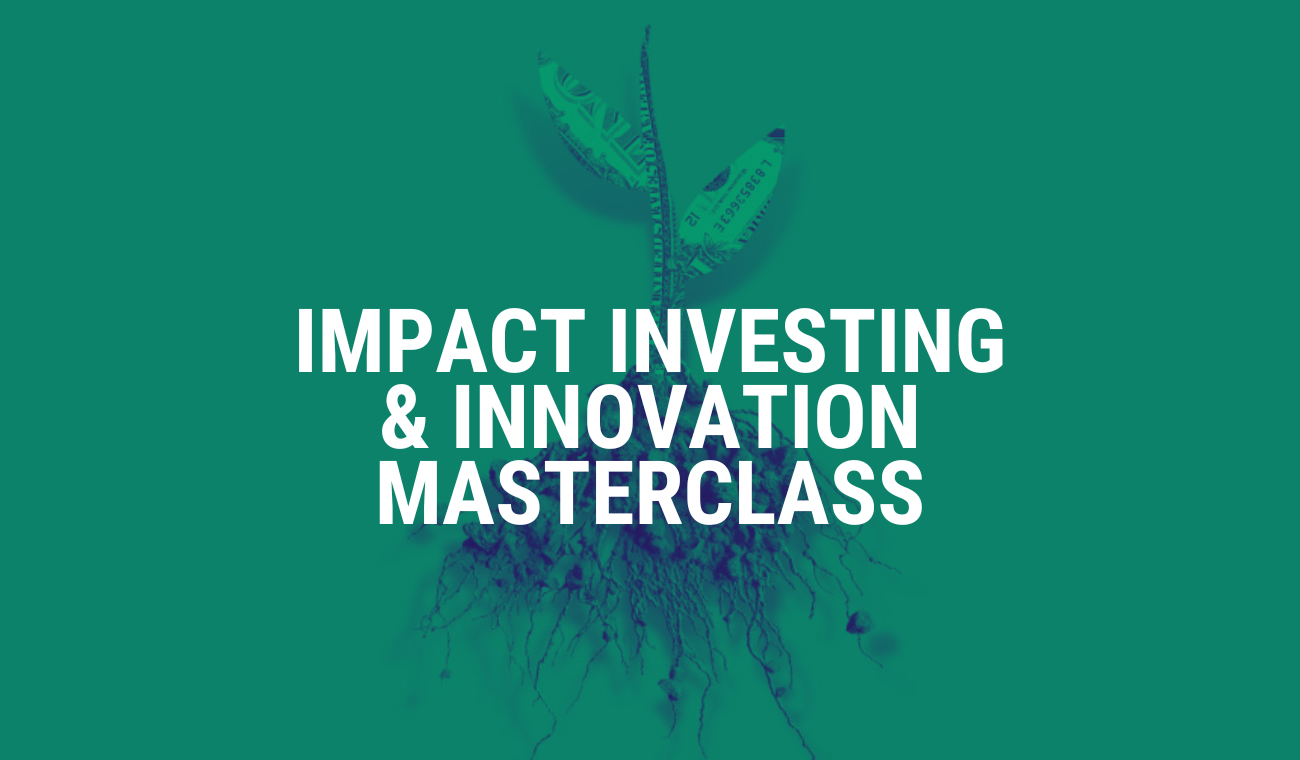 CPD Certified: Impact Investing & Innovation Masterclass